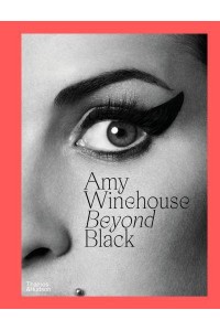 Amy Winehouse Beyond Black