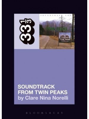 Soundtrack from Twin Peaks - 33 1/3