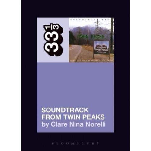 Soundtrack from Twin Peaks - 33 1/3