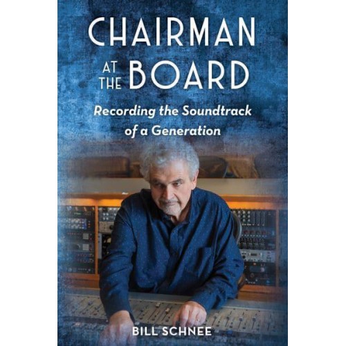 Chairman at the Board Recording the Soundtrack of a Generation