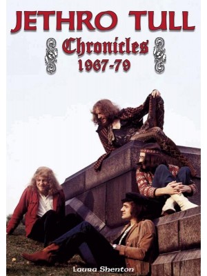 Jethro Tull Chronicles 1967-79