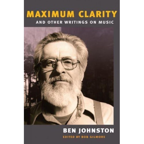 'Maximum Clarity' and Other Writings on Music - Music in American Life