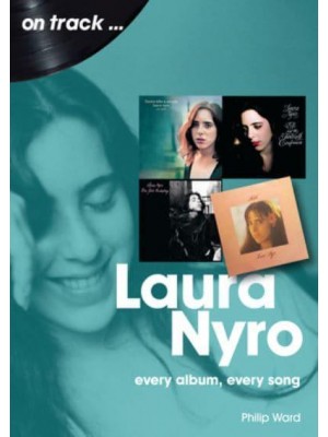 Laura Nyro Every Album Every Song