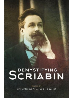 Demystifying Scriabin