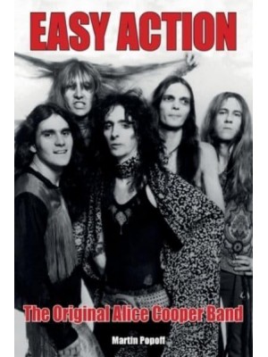 Easy Action The Original Alice Cooper Band