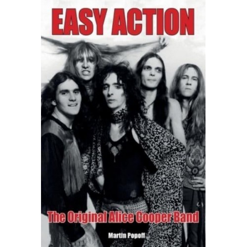 Easy Action The Original Alice Cooper Band