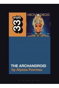 The ArchAndroid - 33 1/3