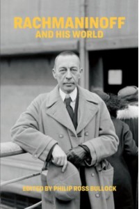 Rachmaninoff and His World - The Bard Music Festival