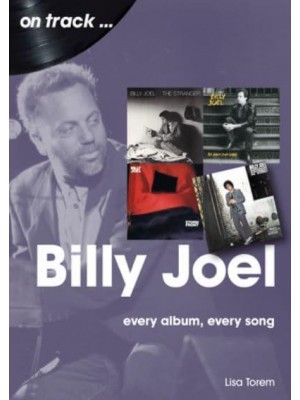 Billy Joel Every Album Every Song