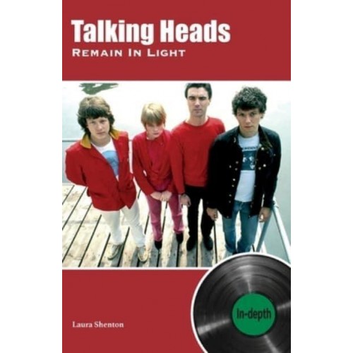 Talking Heads Remain In Light In-Depth