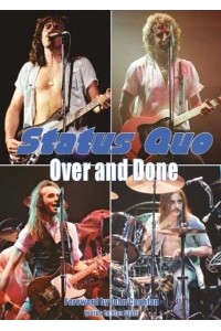 Status Quo Over & Done