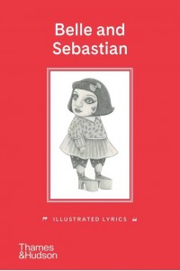 Belle and Sebastian Illustrated Lyrics