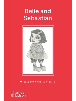 Belle and Sebastian Illustrated Lyrics