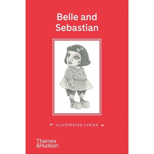 Belle and Sebastian Illustrated Lyrics