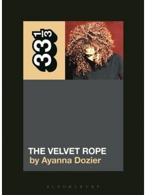 The Velvet Rope - 33 1/3