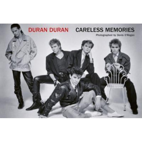 Duran Duran Careless Memories - ACC Art Books