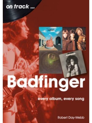 Badfinger Every Album Every Song