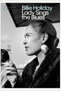 Lady Sings the Blues - Penguin Modern Classics
