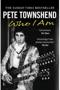Pete Townshend Who I Am