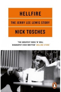 Hellfire The Jerry Lee Lewis Story