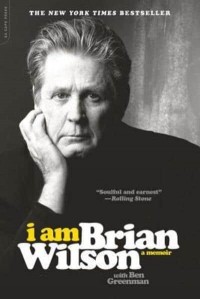 I Am Brian Wilson A Memoir