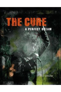 The Cure A Perfect Dream