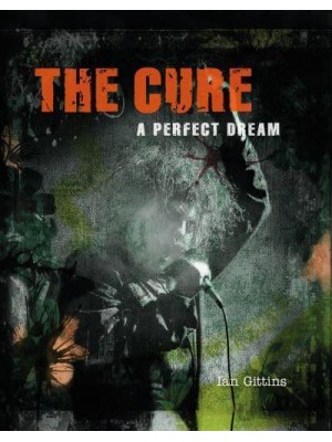 The Cure A Perfect Dream