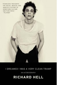 I Dreamed I Was a Very Clean Tramp An Autobiography