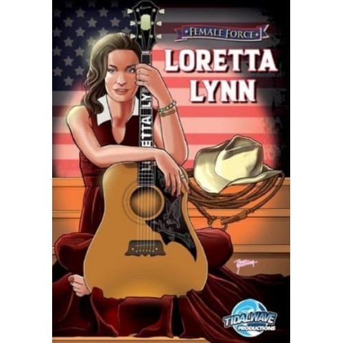 Female Force Loretta Lynn