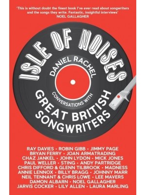 Isle of Noises Conversations With Great British Songwriters