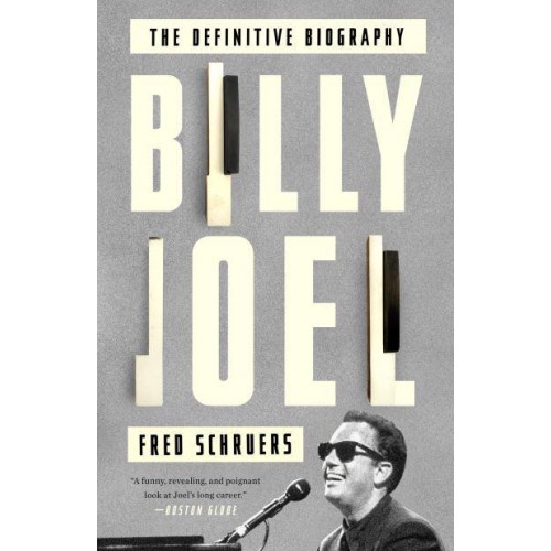 Billy Joel The Definitive Biography