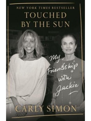 Touched by the Sun My Friendship With Jackie