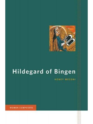 Hildegard of Bingen - Women Composers