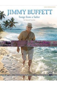 Jimmy Buffett -- Songs from a Sailor 146 Selected Favorites (Guitar Songbook Edition), Hardcover Book