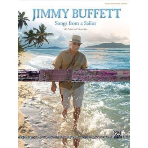 Jimmy Buffett -- Songs from a Sailor 146 Selected Favorites (Guitar Songbook Edition), Hardcover Book