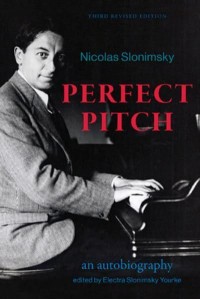 Perfect Pitch, Third Revised Edition An Autobiography - Excelsior Editions