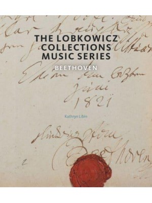 Beethoven - The Lobkowicz Collections Music Series