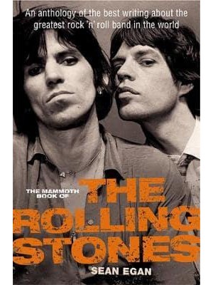 The Mammoth Book of the Rolling Stones - Mammoth Books