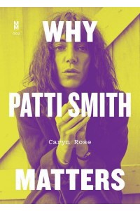 Why Patti Smith Matters - Music Matters