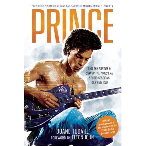 Prince and the Parade and Sign O' the Times Era Studio Sessions 1985 and 1986 - Prince Studio Sessions