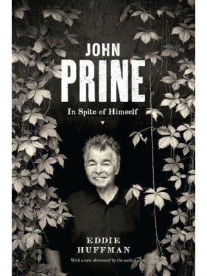John Prine In Spite of Himself - American Music Series