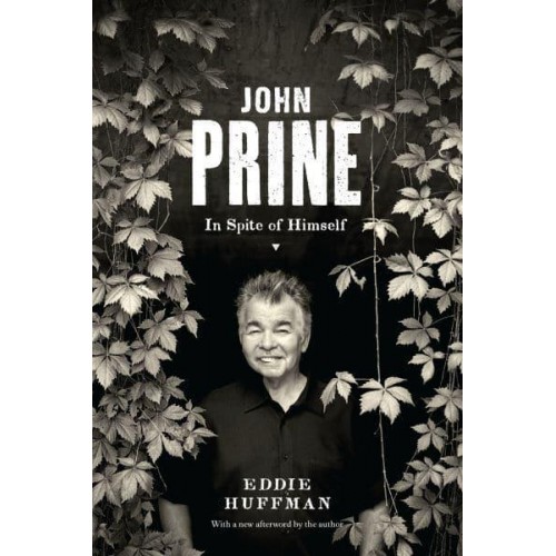 John Prine In Spite of Himself - American Music Series