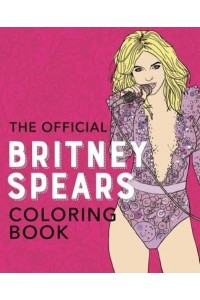 The Official Britney Spears Coloring Book