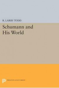 Schumann and His World - The Bard Music Festival