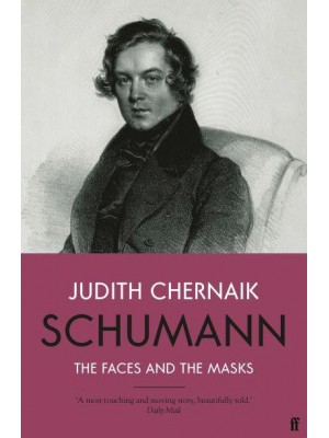 Schumann The Faces and the Masks