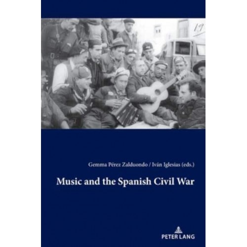 Music and the Spanish Civil War