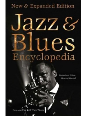 Jazz & Blues Encyclopedia - Definitive Encyclopedias