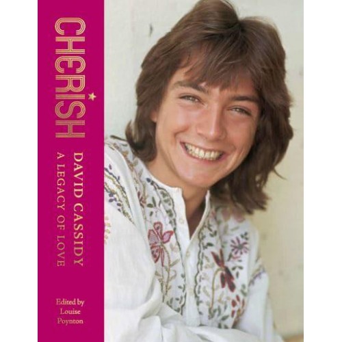 Cherish David Cassidy - A Legacy of Love