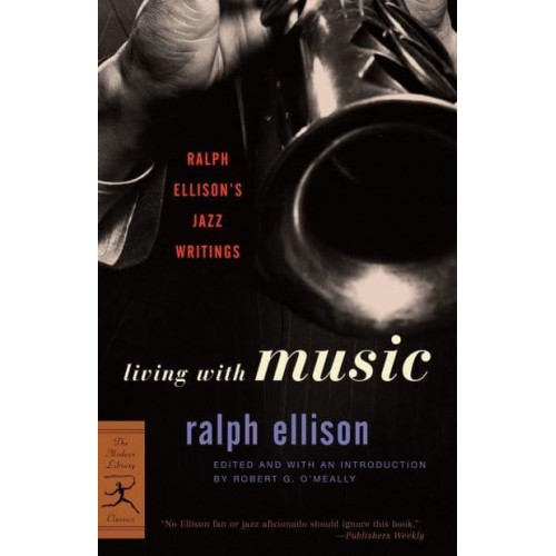 Living With Music - Modern Library Classics