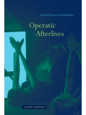 Operatic Afterlives